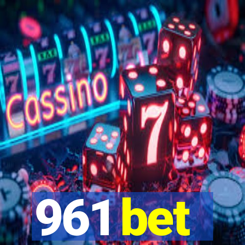 961 bet